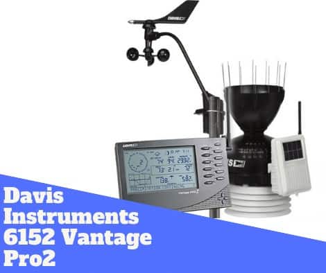 Davis Instruments 6152 Vantage Pro2 Review