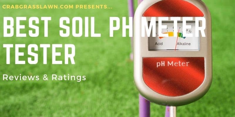 best soil ph meter tester reviews